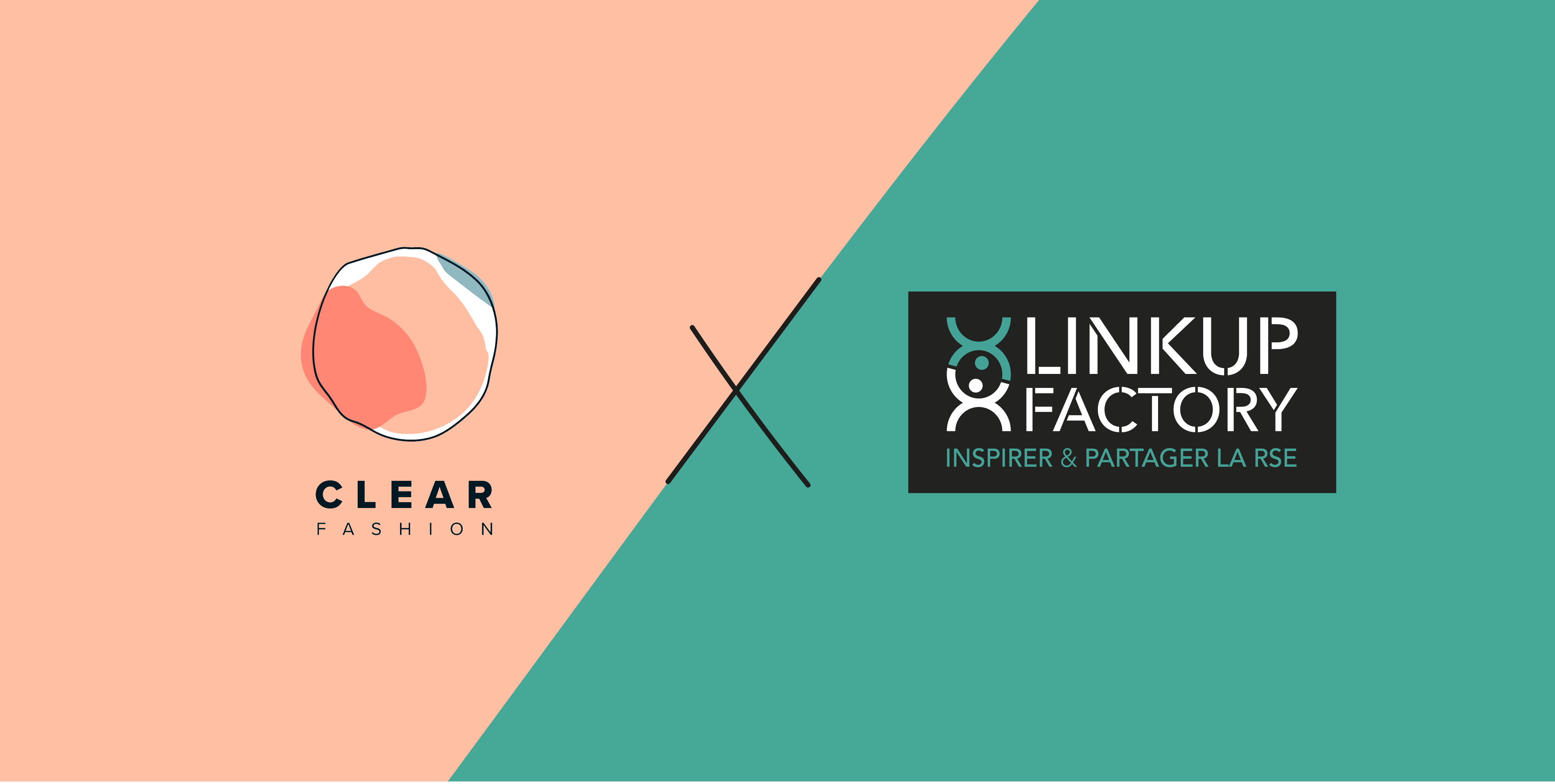 Mode durable : un partenariat inédit entre Linkup Factory et Clear Fashion